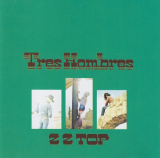 : ZZ Top - Tres Hombres (1973,2013)