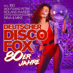 : Deutscher Disco Fox - 80er Jahre (2023)