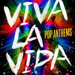 : Viva La Vida - Pop Anthems (2023)