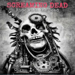 : Screaming Dead - Ride with the Dead (2023)