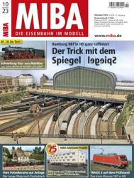 :  MIBA Die Eisenbahn im Modell Magazin Oktober No 10 2023