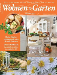 : Wohnen und Garten Magazin No 10 Oktober 2023
