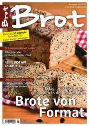 :  Brot - Das Magazin No 06 2023