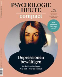 :  Psychologie Heute Compact  Magazin No 74 2023
