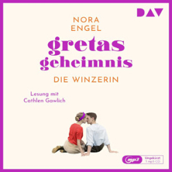 : Nora Engel - Die Winzerin 2 - Gretas Geheimnis