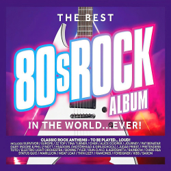 : The Best 80s Rock Album in the World... Ever! (2023)
