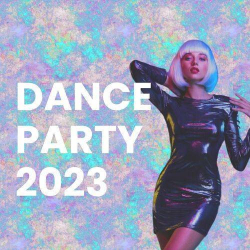 : Dance Party 2023 (2023)