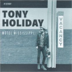 : Tony Holiday - Motel Mississippi (2023)