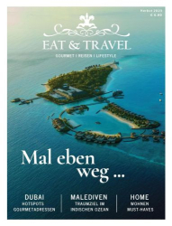 : Eat und Travel Magazin Herbst 2023
