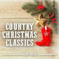 : Country Christmas Classics - Top Hits (2023)