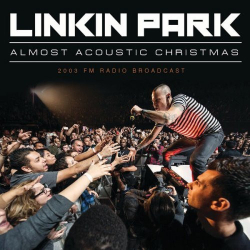: Linkin Park - Almost Acoustic Christmas (2023)