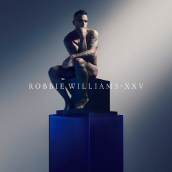 : Robbie Williams - XXV (Deluxe Edition)  (2022)