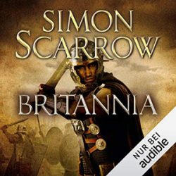 : Simon Scarrow - Rom - Band 14 - Britannia