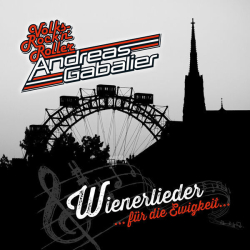 : Andreas Gabalier - Wienerlieder - Für die Ewigkeit (2023)