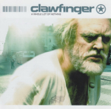: Clawfinger - A Whole Lot Of Nothing (2001)