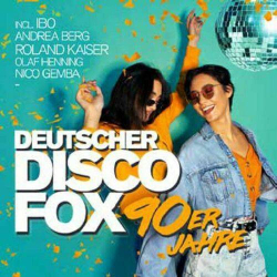 : Deutscher Disco Fox 90er Jahre (2023)