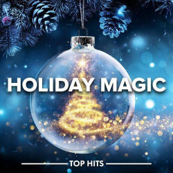: Holiday Magic - Top Hits (2023)