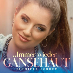 : Jennifer Junker - Immer wieder Gänsehaut (2023)