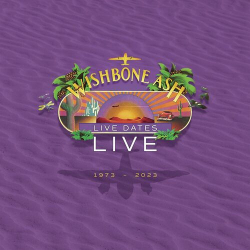 : Wishbone Ash - Live Dates Live (2023)