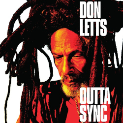 : Don Letts - Outta Sync (2023)