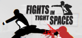 : Fights in Tight Spaces Complete Edition-Tenoke