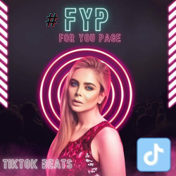 : FYP - For You Page - TikTok Beats (2023)