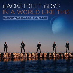 : Backstreet Boys - In a World Like This (10th Anniversary Deluxe Edition) (2023)