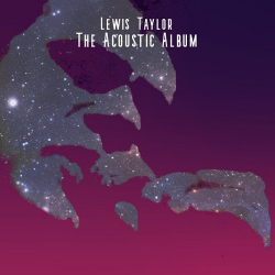 : Lewis Taylor - The Acoustic Album (2023)