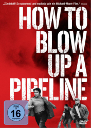 : How to Blow Up a Pipeline 2022 German Ac3 Dl 1080p BluRay x265-FuN