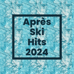 : Après Ski Hits 2024 (2023)