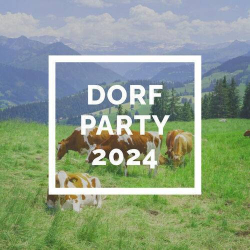 : Dorfparty 2024 (2023)