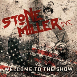 : Stonemiller Inc. - Welcome To The Show (2023)