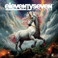 : eleventyseven - Gloom & Bloom (2023)