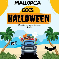 : Mallorca goes Halloween - Malle Hits und spooky Halloween Classics (2023)