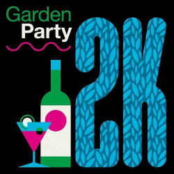 : Garden Party 2K (2023)
