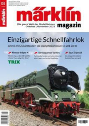 :  märklin Magazin Die ganze Welt der Modellbahnen Oktober-November No 05 2023