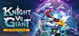 : Knight vs Giant The Broken Excalibur-Tenoke