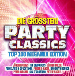 : Die Groessten Party Classics-Top 100 MEGAMIX EDITION-2CD - 2023