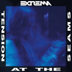 : Extrema - TENSION AT THE SEAMS (30th Anniversary Edition) (2023)