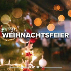 : Weihnachtsfeier 2023 - Top Hits (2023)