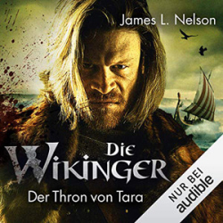 : James L. Nelson - Nordmann-Saga 2 - Der Thron von Tara
