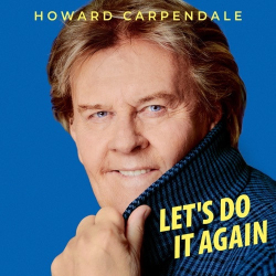 : Howard Carpendale - Let's Do It Again (2023)