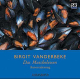 : Birgit Vanderbeke - Das Muschelessen