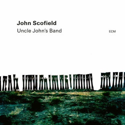 : John Scofield - Uncle John's Band (2023)