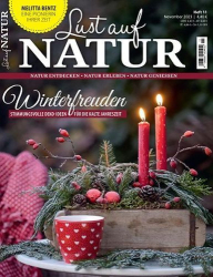 : Lust auf Natur Magazin November No 11 2023

