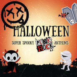 : Halloween: Super Spooky Punk Rock Anthems (2023)