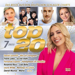 : Top 20 7/2023 - Das Beste Aus Den Deutschen Schlager-Charts 2023