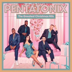 : Pentatonix - The Greatest Christmas Hits (2023)