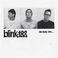 : blink-182 - ONE MORE TIME. (2023)