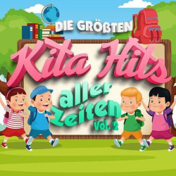 : Die größten Kita Hits aller Zeiten Vol. 2 (2023)